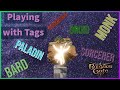 Class Tags: Bard, Druid, Paladin, Barbarian, Monk, Sorcerer | Playing with Tags in Baldur's Gate 3