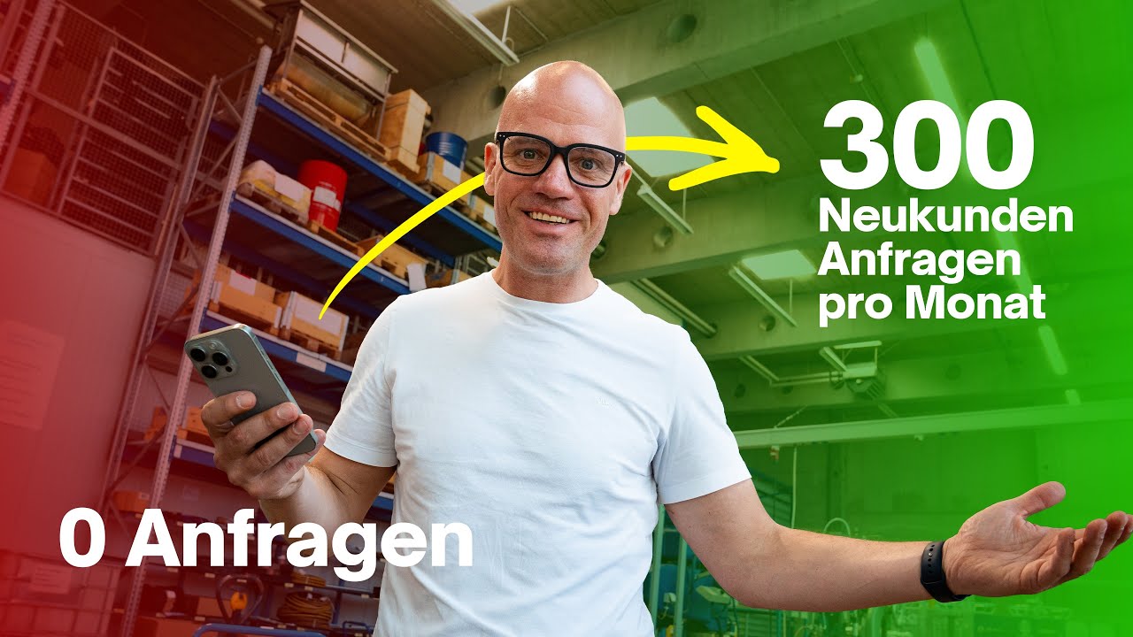 Von 0 zu 300 B2B-Neukunden-Anfragen pro Monat
