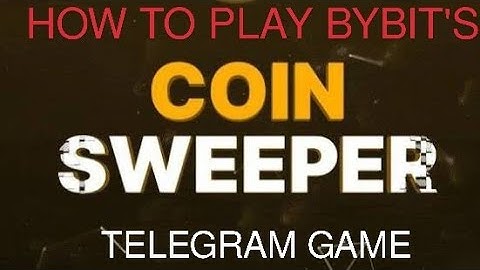 HOW TO PLAY BYBIT COIN SWEEPER