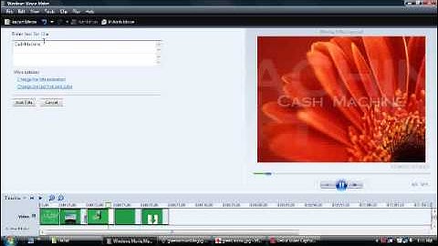 Part 3 - How to Make a video with Windows Movie Maker