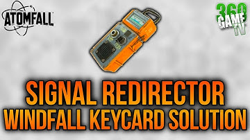 Atomfall Signal Redirector Location Guide (Windfall Keycard Solution - How to open Windfall
