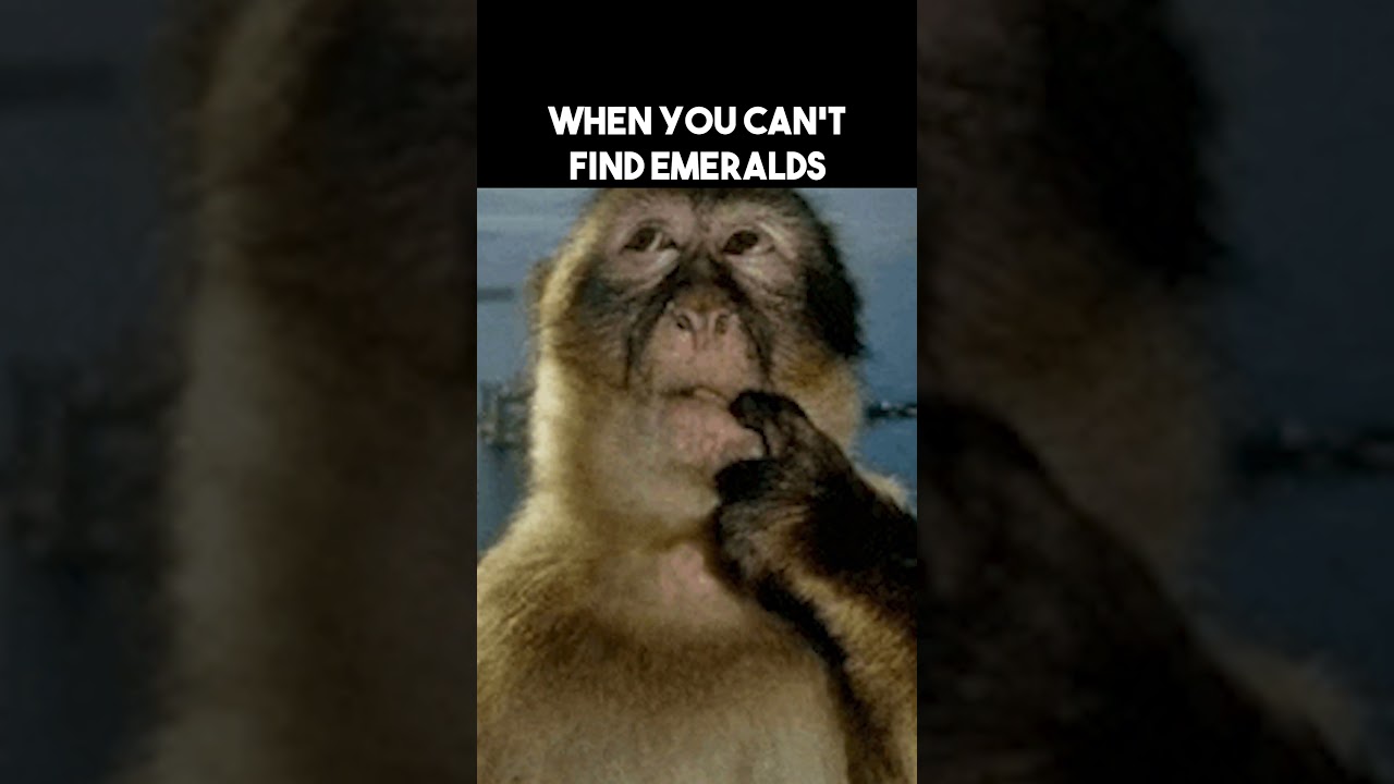 WHEN YOU CAN'T FIND EMERALDS