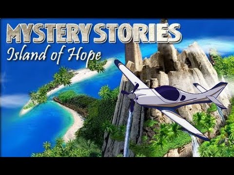 Mystery Stories: Island of Hope