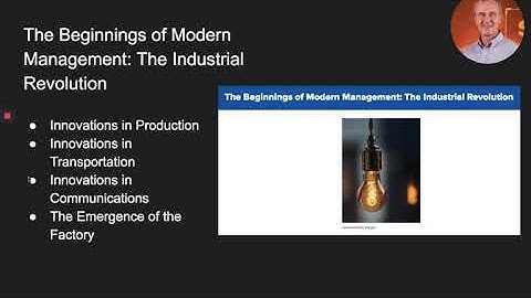Part 1 - Lecture on Chapter 2: History of Management