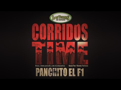 Panchito El F1 - Los Tucanes De Tijuana (2015)