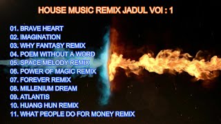 House Music Remix Jadul Vol : 1 ... Mari bernostalgia saat masih muda yang NAKAL dan BERGAYA ..