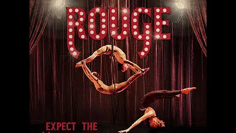 Rouge 2022: A Cirque & Dance Cabaret