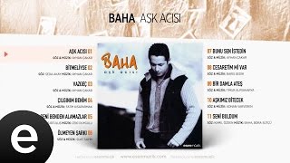 Aşk Acısı (Baha)  #aşkacısı #baha - Esen Müzik Resimi