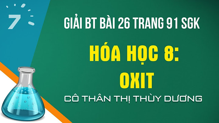 Giải vở bài tập hóa học lớp 8 bài 26 năm 2024