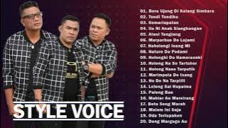 Style Voice - Full Album-Lagu Batak Terbaru 2021 - Lagu Batak Terbaik dan Terpopuler-Pilihan terbaik