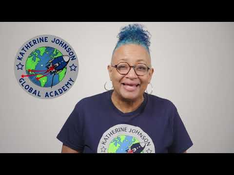 School Choice: Katherine Johnson Global Academy (2022)
