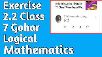 Exercise 2.2 Class 7 Gohar Logical Mathematics