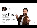 Halay Potpori Caner Gülsüm 2022 