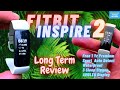 Fitbit Inspire 2 Long Term Review | Brutally Honest - The Inspire 2 Is Not Perfect