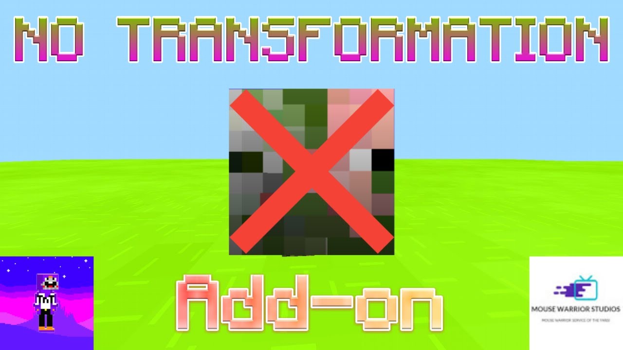 No Transformation Add-on (Trailer )