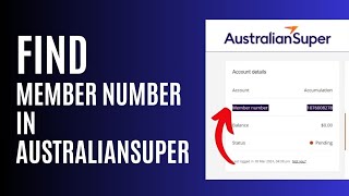 كيفية العثور على رقم العضوية في AustralianSuper 2024؟ screenshot 3