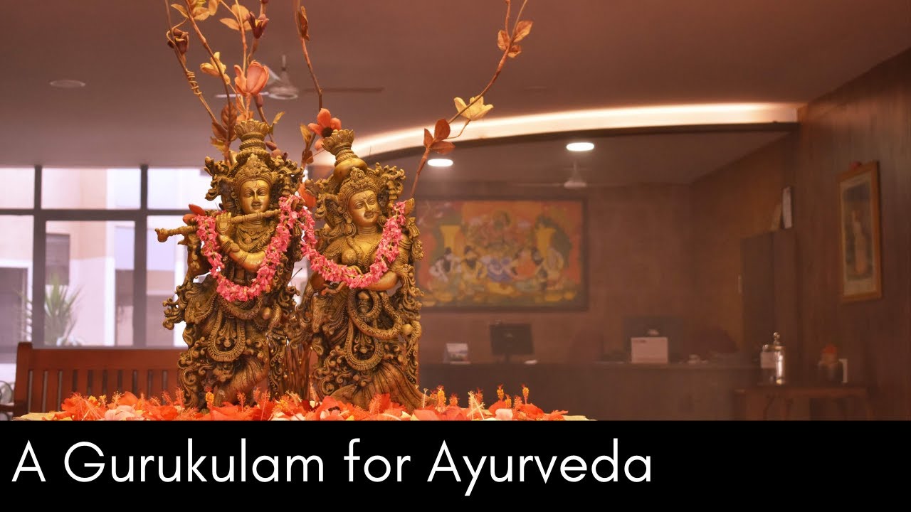 A Gurukulam for Ayurveda YouTube