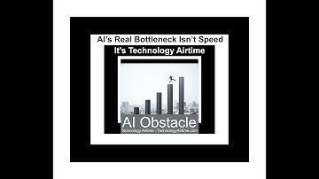AI’s Real Bottleneck Isn’t Speed - It is Technology Airtime
