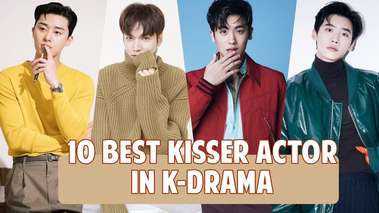 10 Best Kisser Actor in K-Drama - YouTube