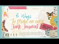 3 Easy Ways to Begin Making a Junk Journal for Beginners