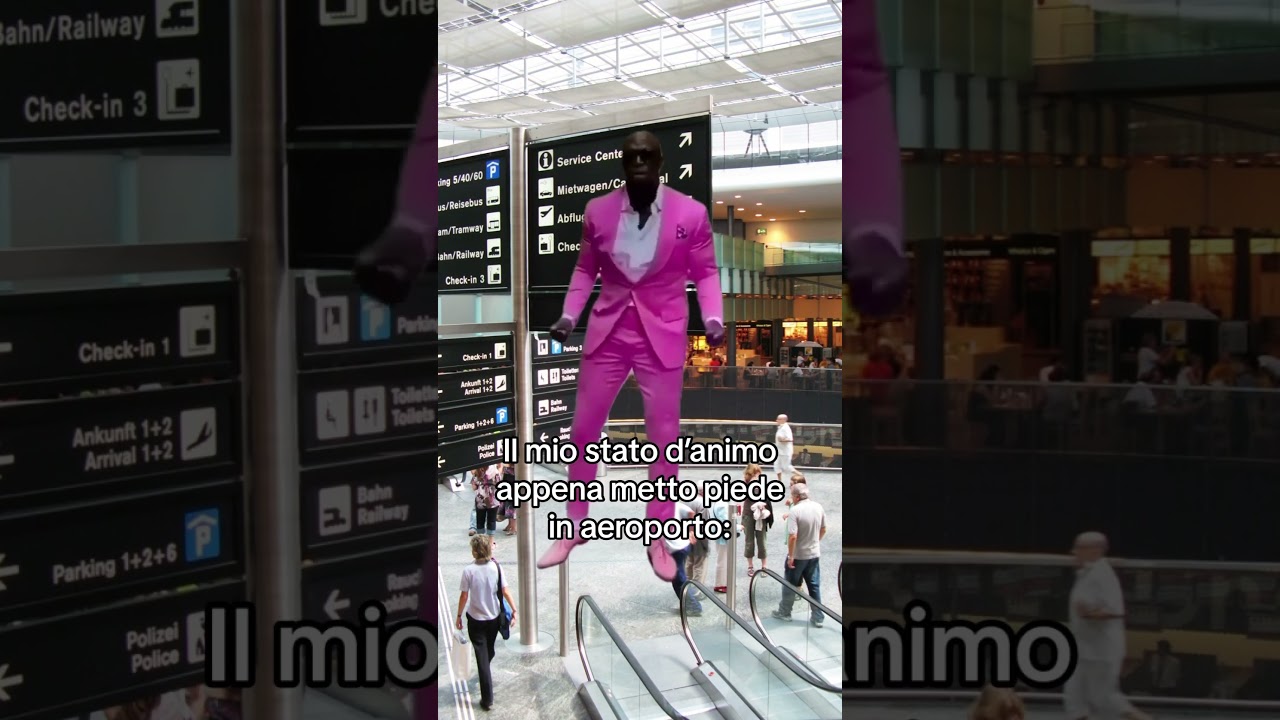 😂 Noi, in aeroporto, ci sentiamo così 💅