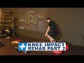 Knee Impact Rehab - Pt.2 | Tim Keeley | Physio REHAB