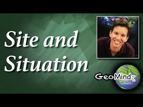 "Site" and "Situation" in Geographic Context