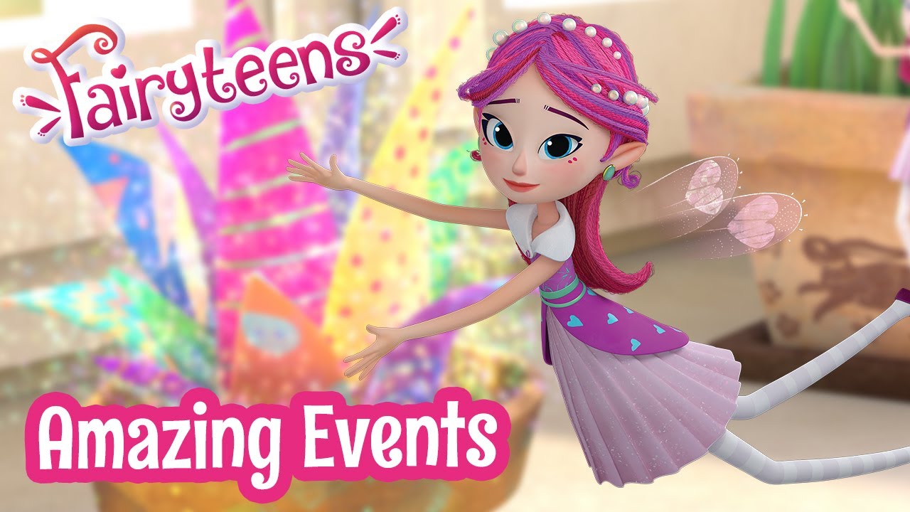 ⁣Fairyteens 🧚✨ Amazing Events 🌷 Animated series 2022 🧚✨ Cartoons for kids