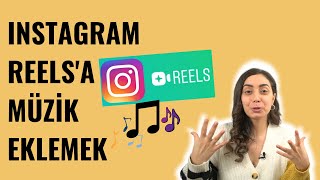 Instagram Reels'a Müzik Eklemenin 2 Yolu