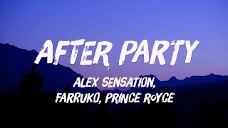 After Party ft. Mariah Angeliq, Kevin Lyttle - Alex Sensation, Farruko, Prince Royce (Lyrics) 🎂