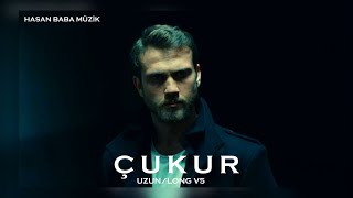 Çukur Müzikleri | Uzun/Long V5(4.Sezon 34.Bölüm)