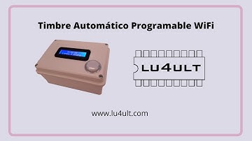 Timbre Automático WiFi