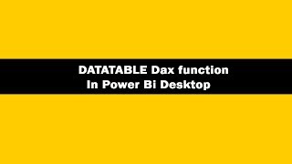 DATATABLE DAX Function - DATATABLE DAX Function In Power BI Desktop | DATATABLE DAX Tutorials Profile