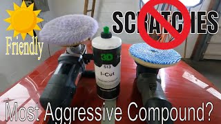 Is This The Most Aggressive Compound Available? New!! 3D I-Cut 513 Industrial Compound!
