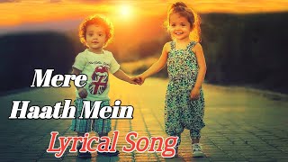 Download Lagu Mere Haath Mein Tera Haath Ho Full Song With Lyrics II Fanaa II Aamir Khan, Kajol II Jeet Creation MP3 Download Lagu Mere Haath Mein Tera Haath Ho Full Song With Lyrics II Fanaa II Aamir Khan, Kajol II Jeet Creation MP3