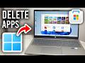 How To Delete Apps Downloaded From Microsoft Store - Uninstall Apps