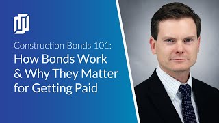 Construction Bonds 101: How Bonds Work and How They Get You Paid | Levelset & Surety Bonds