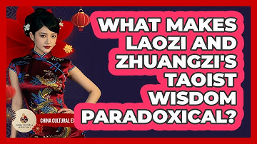What Makes Laozi And Zhuangzi