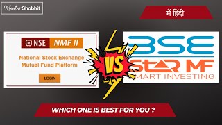 Which platform is Best?  BSE STAR or NSE NMF? #bsestar #nsenmf #mentorshobhit #investmentplatform screenshot 5