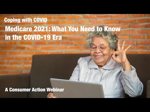 Medicare: What You Need to Know in the COVID-19 Era (Webinar)