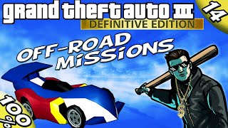 GTA 3 Definitive: ALL OFF-ROAD / RC TOYZ MISSIONS [100% Walkthrough]