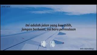 BTS - Outro: Wings [Indo Lirik]