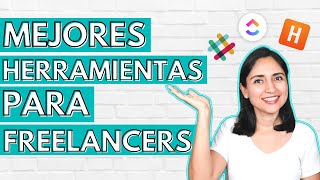 20 Herramientas Esenciales Para Trabajar Como Freelancer