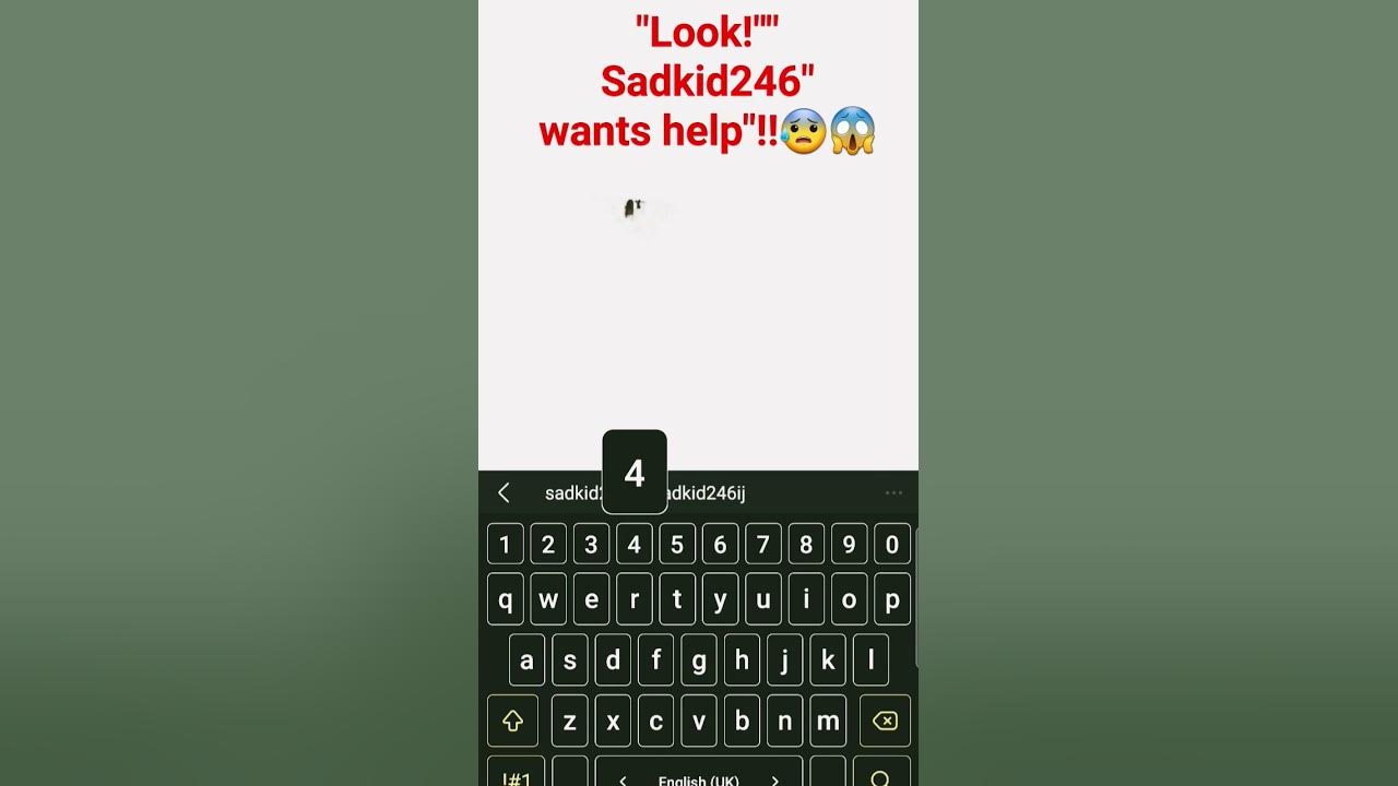 SADKID246 WANTS HELP!!!!😭😭😱 - YouTube