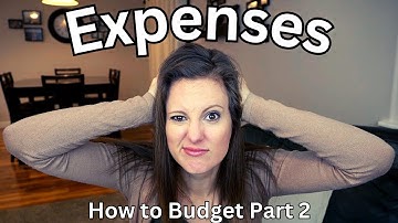 How to Budget Part 2 | Calculating Your Expenses
