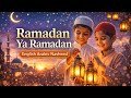 Ramadan Ya Ramadan Joyful English Arabic Nasheed Light Uplifting Ramadan Song Ramadan Ya Ramadan Joyful English Arabic Nasheed Light Uplifting Ramadan Song