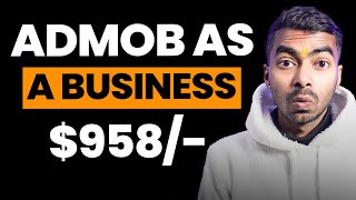 AdMob as a Business Model, Not Side Income (2026)