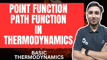 Point function Path function in Thermodynamics Hindi