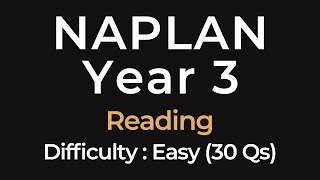 NAPLAN Training - Reading - Year 3 - Difficulty : Easy - 30 Questions - Wave 01
