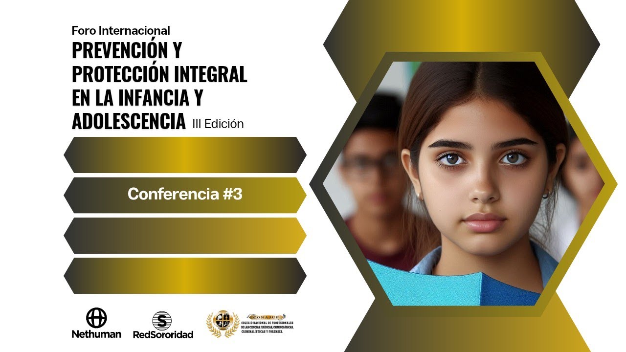 Prevención y Protección Integral de la Infancia y Adolescencia - YouTube